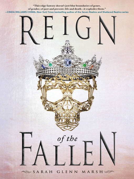 Title details for Reign of the Fallen by Sarah Glenn Marsh - Wait list
